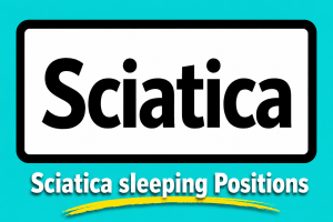 - Northcote Chiropractor Sciatica sleeping positions